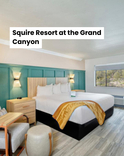 Squire Resort at the Grand Canyon